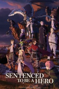 Наказание для храброго героя. Аниме сериал (2025)