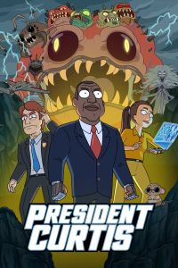 Президент Кертис. Мультсериал (2026)